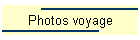 Photos voyage