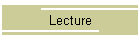 Lecture
