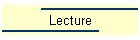 Lecture