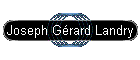 Joseph Grard Landry