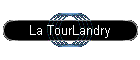 La TourLandry